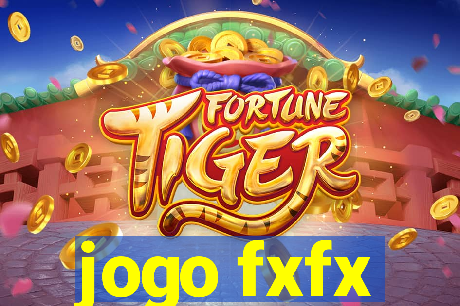 jogo fxfx